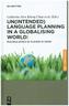 Un(intended) Language Planning in a Globalising World: Multiple Levels of Players at Work