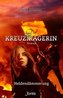 Die Kreuzträgerin: Heldendämmerung