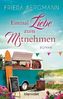 Einmal Liebe zum Mitnehmen