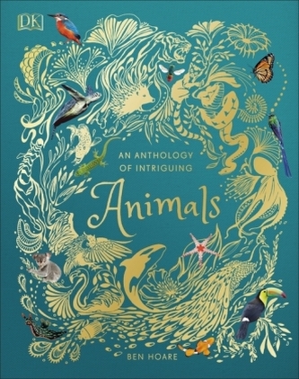 An Anthology of Intriguing Animals An Anthology of Intriguing Animals