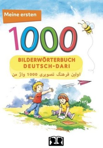 Meine ersten 1000 Wörter Bilderwörterbuch Deutsch-Dari