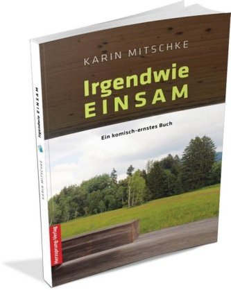 Irgendwie EINSAM
