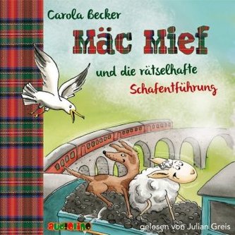 Mäc Mief und die rätselhafte Schafentführung, 1 Audio-CD