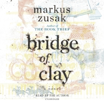 Bridge of Clay, Audio-CD Bridge of Clay, Audio-CD