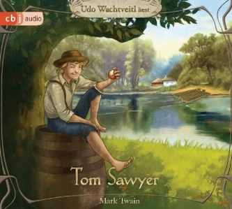 Die Abenteuer des Tom Sawyer, 3 Audio-CDs Die Abenteuer des Tom Sawyer, 3 Audio-CDs