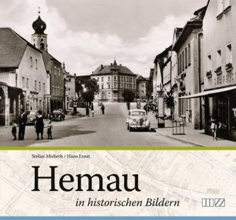 Hemau in historischen Bildern