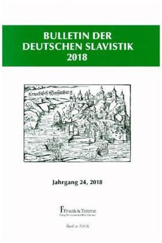 Bulletin der Deutschen Slavistik 2018