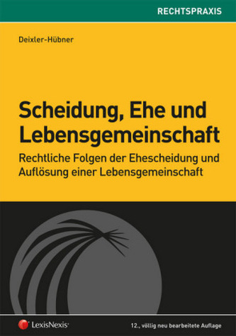 Scheidung, Ehe und Lebensgemeinschaft