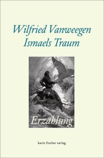 Ismaels Traum