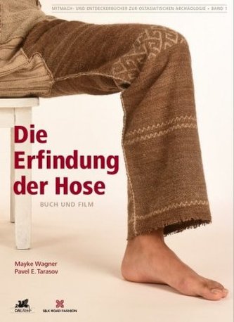 Die Erfindung der Hose Die Erfindung der Hose