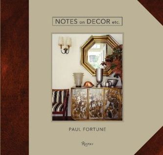 Notes on Decor, Etc. Notes on Decor, Etc.