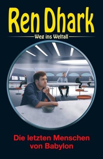 Ren Dhark - Weg ins Weltall. Bd.78