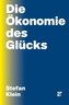 Die Ökonomie des Glücks