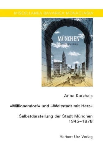 Millionendorf und Weltstadt mit Herz