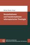 Konstellationen und Transformationen reformatorischer Theologie