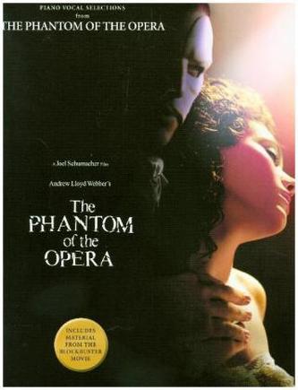 Andrew Lloyd Webber: The Phantom Of The Opera Movie Selections -For Piano & Voice- (Book)