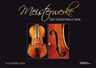 Meisterwerke des Geigenbaus 2019