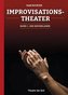 Improvisationstheater. Bd.1