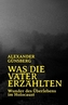 Was die Väter erzählten