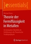 Theorie der Fermiflüssigkeit in Metallen