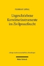 Ungeschriebene Korrekturinstrumente im Zivilprozeßrecht