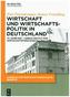 Wirtschaft und Wirtschaftspolitik in Deutschland