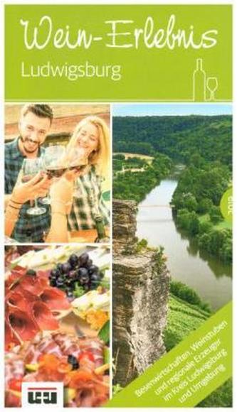 Wein-Erlebnis Ludwigsburg - (vormals Besenführer) Ausgabe 2019