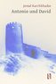Antonio und David