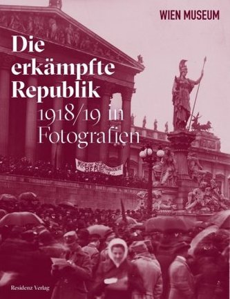 Die erkämpfte Republik