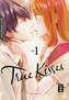 True Kisses. Bd.1