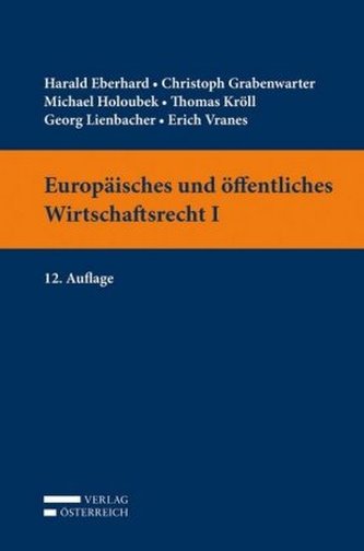 Europäisches und öffentliches Wirtschaftsrecht I
