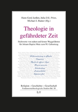 Theologie in gefährdeter Zeit