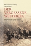 Der vergessene Weltkrieg, 2 Teile