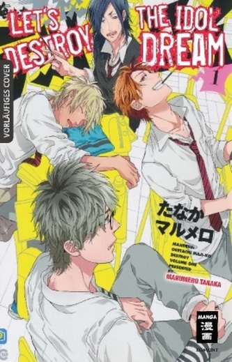 Let's destroy the Idol Dream