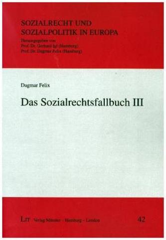 Das Sozialrechtsfallbuch III