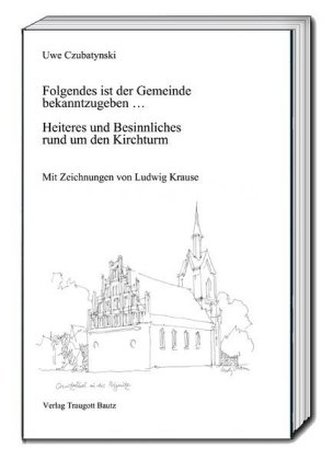 Folgendes ist der Gemeinde bekanntzugeben ...
