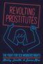 Revolting Prostitutes