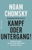 Kampf oder Untergang!