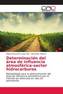 Determinación del área de influencia atmosférica-sector hidrocarburos