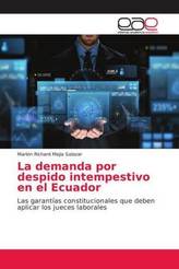 La demanda por despido intempestivo en el Ecuador