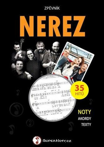 Spevník Nerez - Noty, akordy, texty