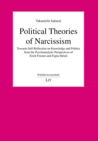 Political Theories of Narcissism Political Theories of Narcissism