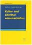 Kultur- und Literaturwissenschaften
