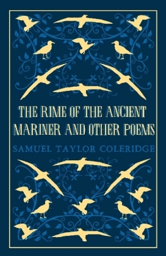 The Rime of the Ancient Mariner and Other Poems