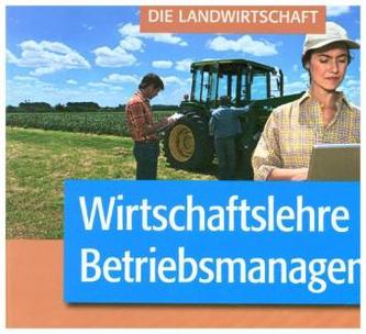 Wirtschaftslehre und Betriebsmanagement