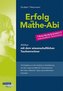 Erfolg im Mathe-Abi - Trainingsheft Analysis mit dem wissenschaftlichen Taschenrechner