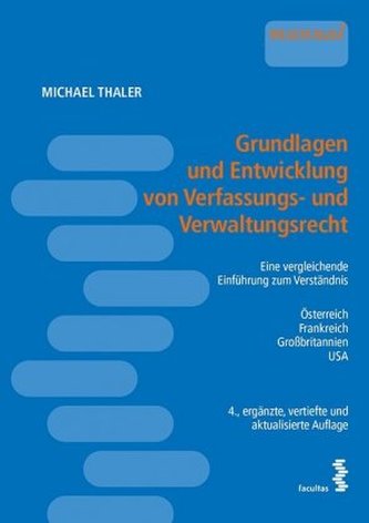 Grundlagen und Entwicklung von Verfassungs- und Verwaltungsrecht
