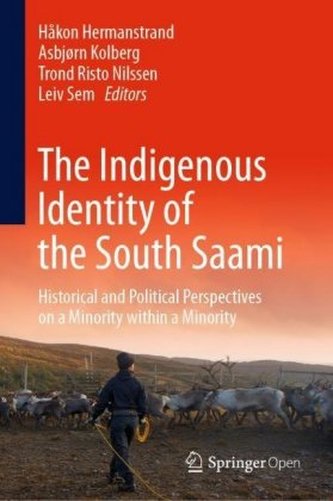The Indigenous Identity of the South Saami The Indigenous Identity of the South Saami