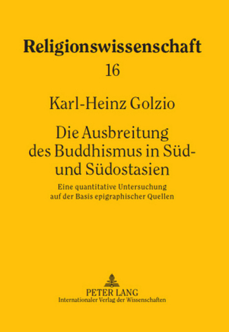 Die Ausbreitung des Buddhismus in Süd- und Südostasien