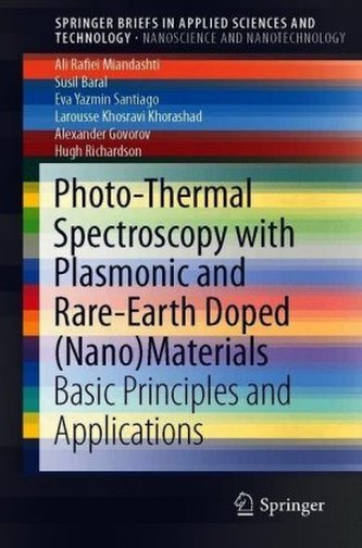 Photo-Thermal Spectroscopy with Plasmonic and Rare-Earth Doped (Nano)Materials